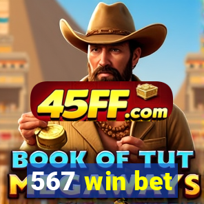 567 win bet